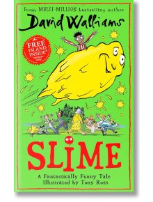 Slime - Дейвид Уолямс - Момиче, Момче - HarperCollins Publishers - 9780008409555