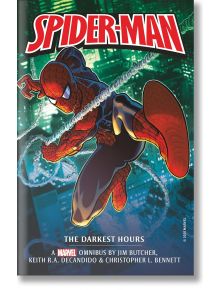 Spider-Man: The Darkest Hours Omnibus - Jim Butcher, Keith R a DeCandido, Christopher L Bennett - Жена, Мъж, Момиче, Момче - Titan Books Ltd - Spider-Man - 9781789096040