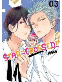 Star-Crossed, Vol. 3 - Junko - Kodansha Comics - 9781646512157