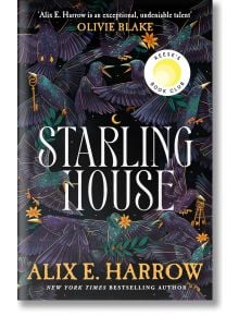 Starling House - Alix E. Harrow - Pan Macmillan - 9781529061130