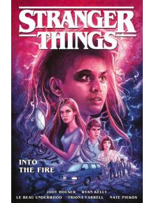 Stranger Things: Into the Fire (Graphic Novel) - Johns, Geoff - Dark Horse - 9781506713083