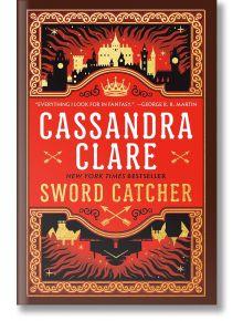 Sword Catcher (The Chronicles of Castellane, Book 1) - Clare Cassandra - Random House USA Inc - 9780593724477