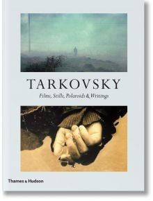 Tarkovsky - Andrey Tarkovsky - Thames & Hudson Ltd - 9780500022597