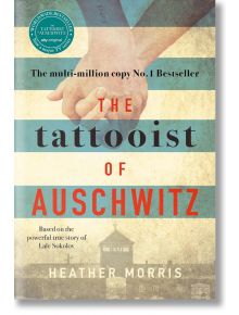 The Tattooist of Auschwitz - Heather Morris - Bonnier Zaffre Export - 9781785763670