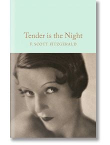 Tender is the Night - F. Scott Fitzgerald - Macmillan Collector's Library - 9781509826377