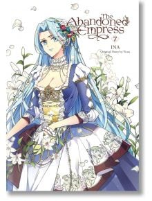 The Abandoned Empress, Vol. 7 - Yuna - Жена - Yen Press - 9781975373597