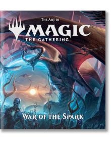 The Art of Magic: The Gathering - War of the Spark - James Wyatt - Жена, Мъж - Viz Media - 9781974717354