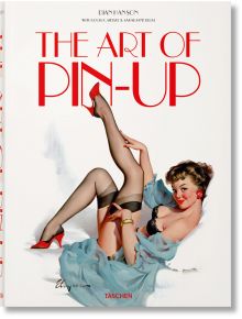 The Art of Pin-up, 40th Edition - Dian Hanson - TASCHEN - 9783836588119