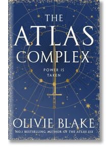 The Atlas Complex (The Atlas, Book 3) - Olivie Blake - Жена, Мъж - Pan Macmillan - 9781529095371