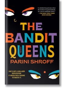 The Bandit Queens - Parini Shroff - Penguin Books Ltd - 5655 - 9780593498972