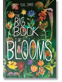 The Big Book of Blooms - Yuval Zommer - Thames & Hudson Ltd - 5655 - 9780500651995