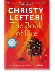 The Book of Fire - Christy Lefteri - Жена, Мъж - Bonnier Books - 9781786581594