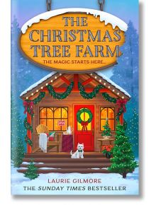 The Christmas Tree Farm - Laurie Gilmore - Жена, Мъж - HarperCollins Publishers - 9780008610746