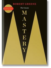 The Concise Mastery - Робърт Грийн, Robert Greene - Жена, Мъж - Profile Books - 9781846681561