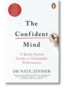 The Confident Mind - Nathaniel Zinsser - Cornerstone - 9781847942944