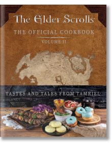 The Elder Scrolls: The Official Cookbook, Vol. 2 - Victoria Rosenthal - Жена, Мъж - Titan Books Ltd - 9781835410745