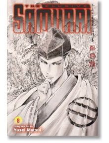 The Elusive Samurai, Vol. 8 - Yusei Matsui - Viz Media - 5655 - 9781974740925