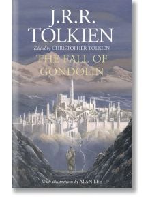 The Fall of Gondolin - J. R. R. Tolkien - Жена, Мъж - HarperCollins Publishers - 9780008302757