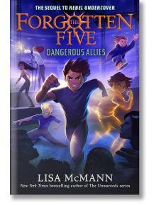 Dangerous Allies (The Forgotten Five, Book 4) - Lisa McMann - Penguin Putnam Inc - 5655 - 9780593700440