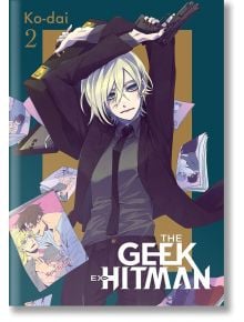 The Geek Ex-Hitman, Vol. 2 - Ko-dai - Yen Press - 5655 - 9781975350758