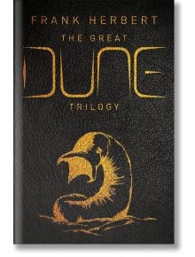 The Great Dune Trilogy - Frank Herbert - Жена, Мъж - Orion Publishing Co - 9781473224469