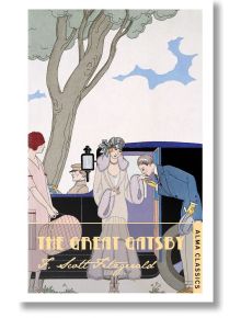 The Great Gatsby - F. Scott Fitzgerald - Жена, Мъж - Alma - 9781847492586