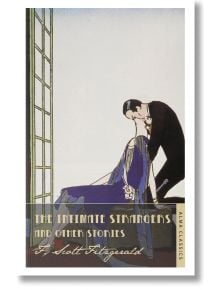 The Intimate Strangers and Other Stories - F. Scott Fitzgerald - Жена, Мъж - Alma - 9781847495662