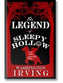 The Legend of Sleepy Hollow and Other Ghostly Tales - Washigton Irving - Alma - 9781847497604