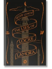 The Lies of Locke Lamora (Gentleman Bastard, Book 1) - Scott Lynch - Orion - 9781473216792