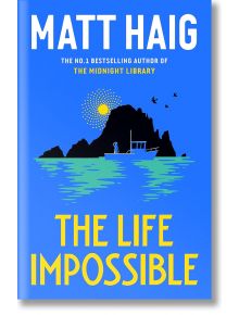 Life Impossible - Matt Haig - Жена, Мъж - Canongate Books - 9781838855581