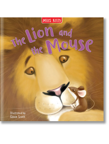 The Lion and the Mouse - Miles Kelly Publishing Ltd - Miles Kelly Publishing - 9781789896732