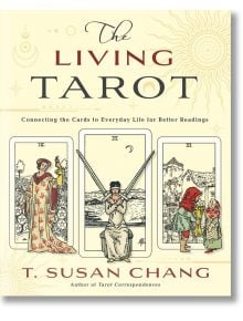 The Living Tarot - T. Susan Chang - Llewellyn Publications, U.S. - 9780738772257