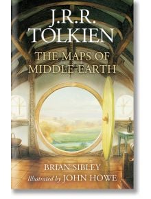 The Maps of Middle-Earth: From NuMenor and Beleriand to Wilderland and Middle-Earth - J. R. R. Tolkien - Жена, Мъж - HarperCollins Publishers - 9780008669461