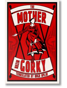 The Mother - Maxim Gorky - Жена, Мъж - Alma - 9781847498533