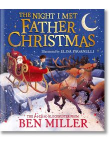 The Night I Met Father Christmas - Ben Miller - Момиче, Момче - Simon & Schuster - 9781398515772