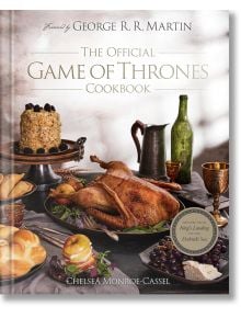 The Official Game of Thrones Cookbook - Chelsea Monroe-Cassel - 1085518,1085620 - Random House - 9780593599457