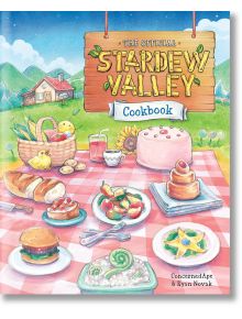 The Official Stardew Valley Cookbook - ConcernedApe, Ryan Novak - 1085518,1085620 - Random House USA Inc - 9781984862051