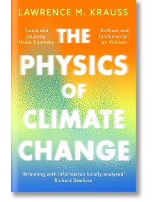 The Physics of Climate Change - Lawrence M. Krauss - Apollo - 9781837933532