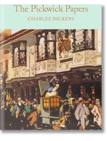 The Pickwick Papers - Charles Dickens - Macmillan Collector's Library - 9781509825455