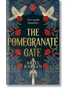 The Pomegranate Gate - Ariel Kaplan - Solaris - 9781786188243