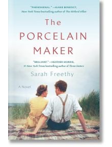 The Porcelian Maker - Sarah Freethy - Жена - St Martin's Press - 9781250907820