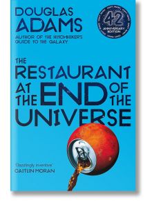 The Restaurant at the End of the Universe - Douglas Adams - Жена, Мъж - Pan Macmillan - 9781529034530