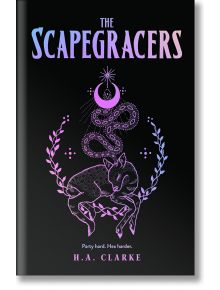 The Scapegracers - H. A. Clarke - Kensington Publishing - 9781645660699