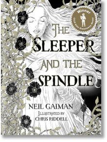 The Sleeper and the Spindle, Hardcover - Neil Gaiman - Bloomsbury - 5655 - 9781408859643