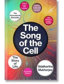 The Song of the Cell - Siddhartha Mukherjee - Vintage Publishing - 9781529111781