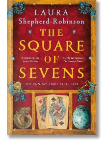 The Square of Sevens - Laura Shepherd-Robinson - Pan Macmillan - 9781529053708