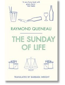 The Sunday of Life - Raymond Queneau - Alma - 9781847497109