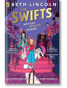 The Swifts - Beth Lincoln - Penguin Random House Children's UK - 5655 - 9780241536452