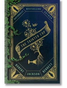 The Tainted Cup - Robert Jackson Bennett - Penguin Books Ltd - 5655 - 9781984820709