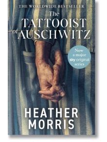 The Tattooist of Auschwitz - Heather Morris - Zaffre - 5655 - 9781804184158